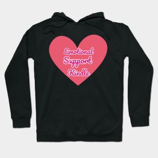Emotional Support Kindle Pink - Text On Full Heart Hoodie